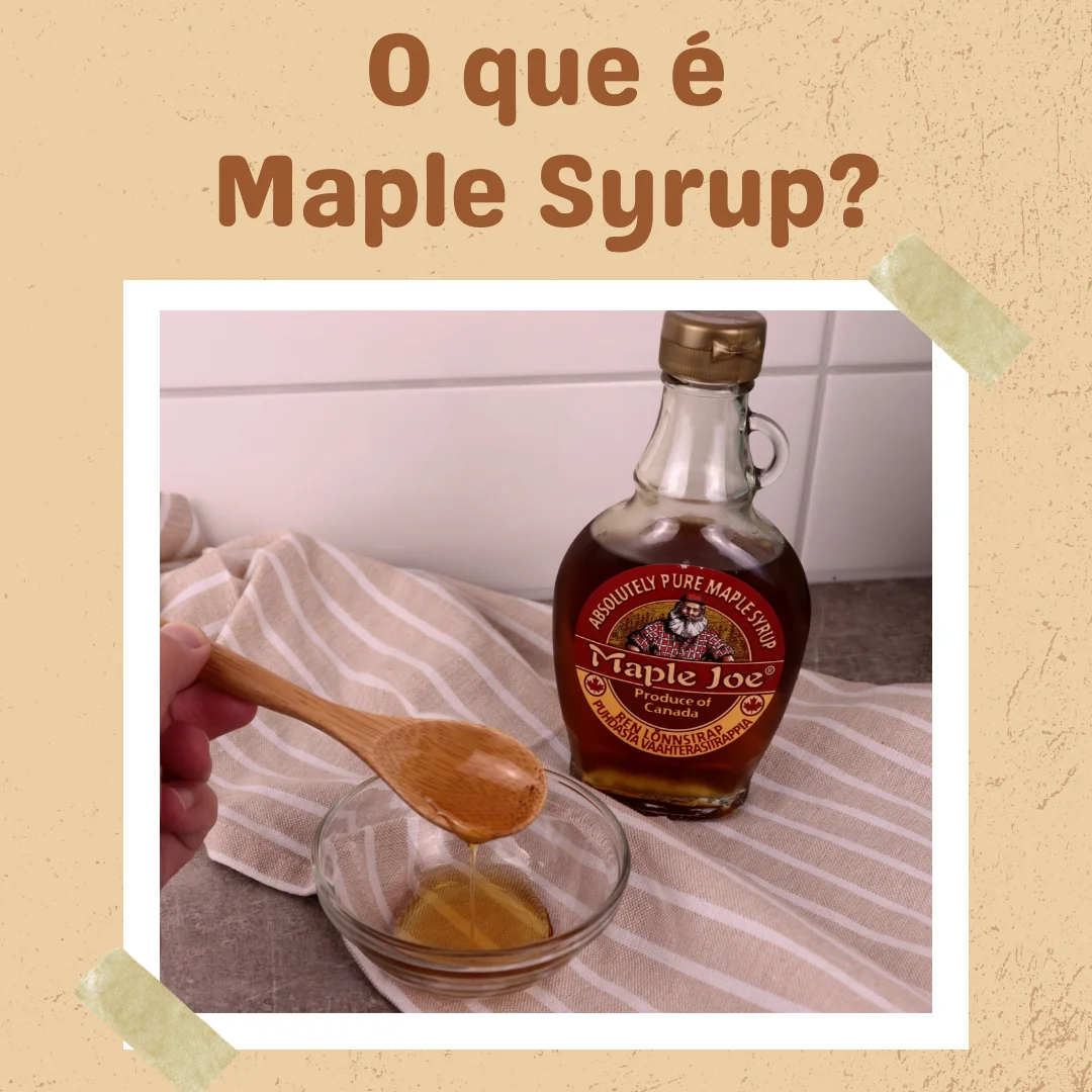 O Que é Maple Syrup?